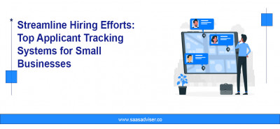 Streamline Hiring Efforts: Top Applicant Tracking Systems for Small Businesses
